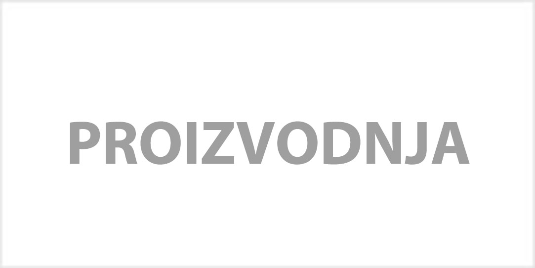 PROIZVODNJA